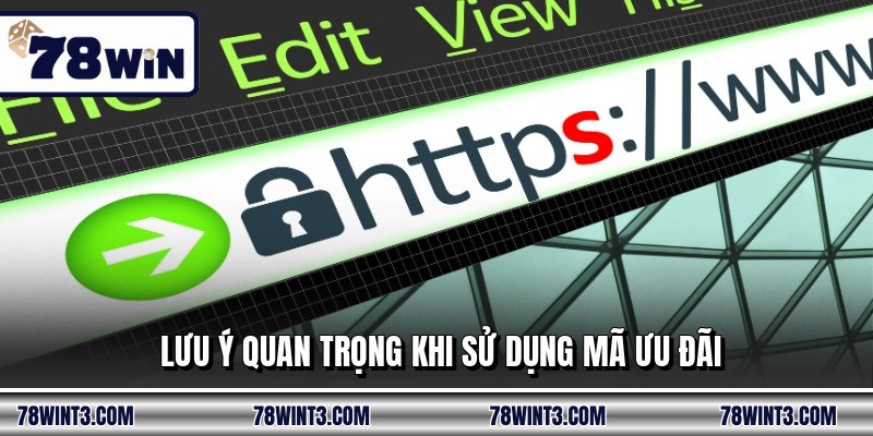 Lưu ý quan trọng khi sử dụng mã ưu đãi